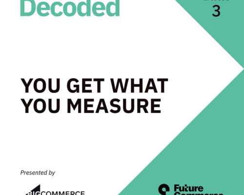 [DECODED] You Get What You Measure