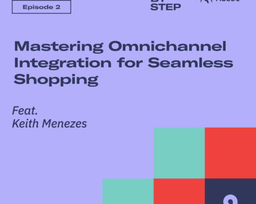 [STEP BY STEP] Mastering Omnichannel Integration for Seamless Shopping