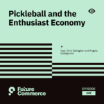 Pickleball and the Enthusiast Economy