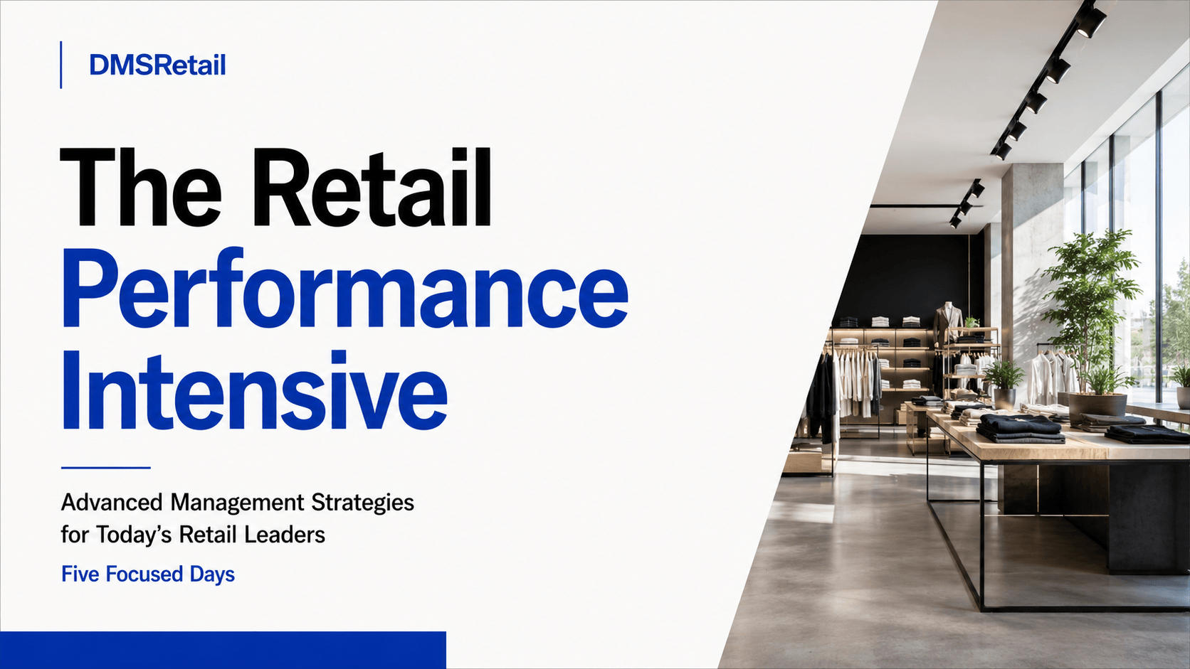 The Retail Performance Intensive