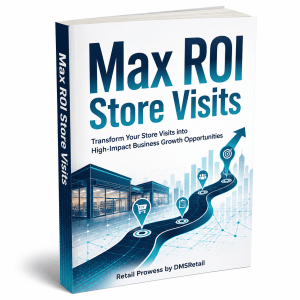Max ROI Store Visits